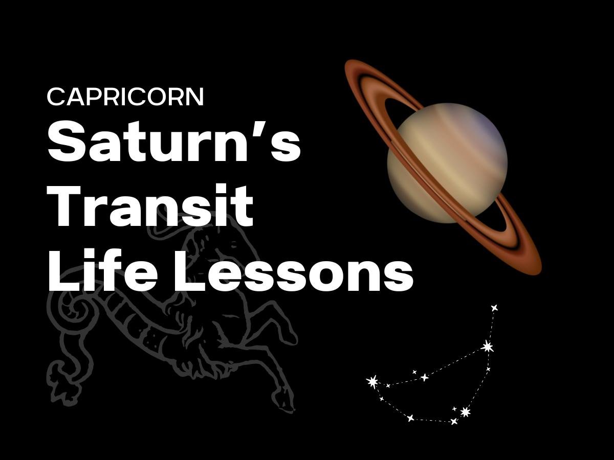 Saturn's Transit for Capricorn Ascendant